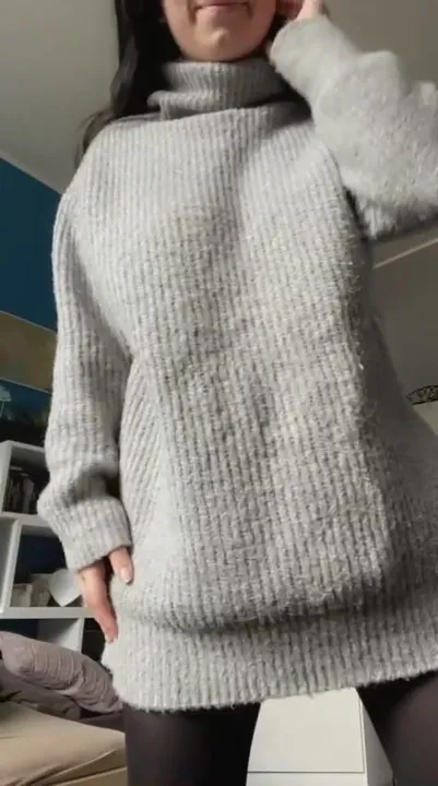 What do you think about my body hiding under this sweater?