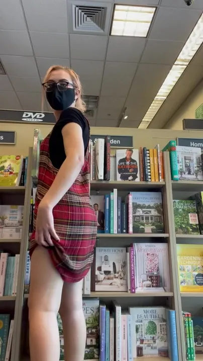 Bookstore date but it’s me flashing you the whole time