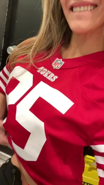 Who’s ready for a celebratory fuck? Niners baby!