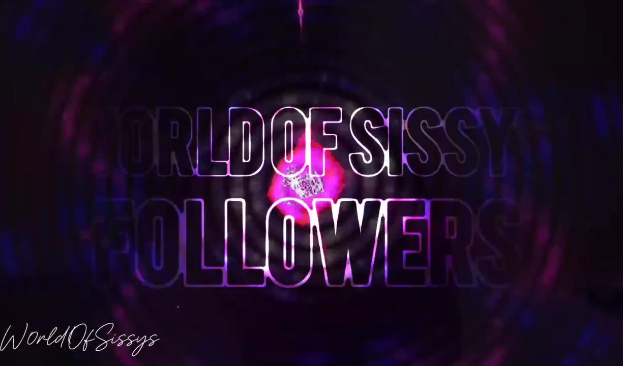 Dites bonjour aux abonnés de World of sissy